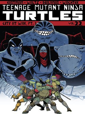 cover image of Teenage Mutant Ninja Turtles (2011), Volume 22